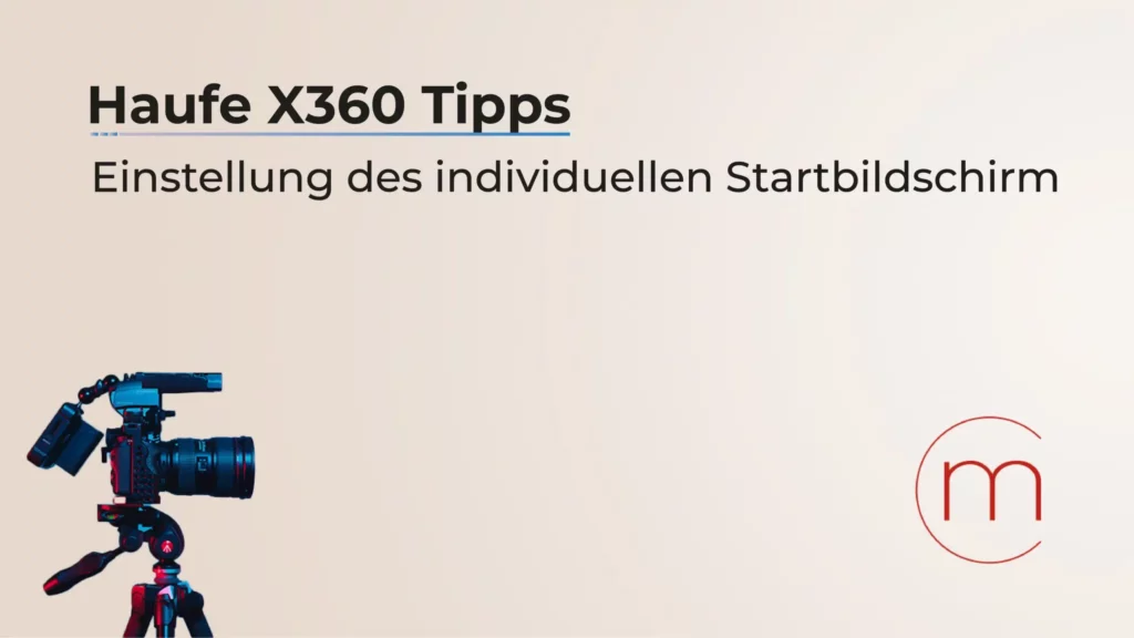 Haufe X360 Tipps | Startbildschirm einstellen