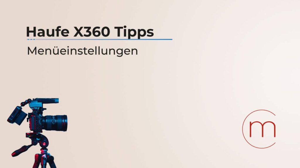 Haufe X360 Tipps | Menüeinstellungen